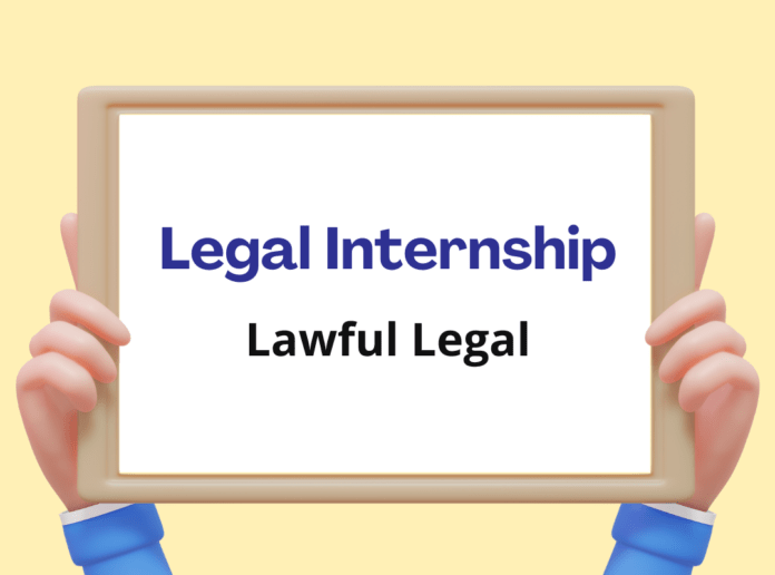 Online Internship Opportunity: Lawful Legal