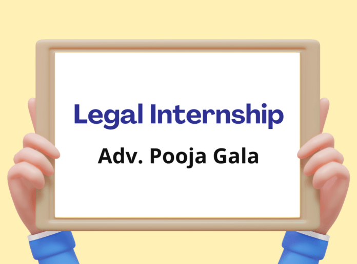 Paid Internship Opportunity at Adv Pooja Gala