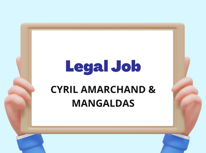 Senior Associate Position at Cyril Amarchand & Mangaldas