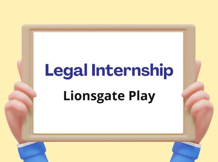 Lionsgate Play: June, Paid Internship Opportunity, Mumbai, Apply by June 15 2024