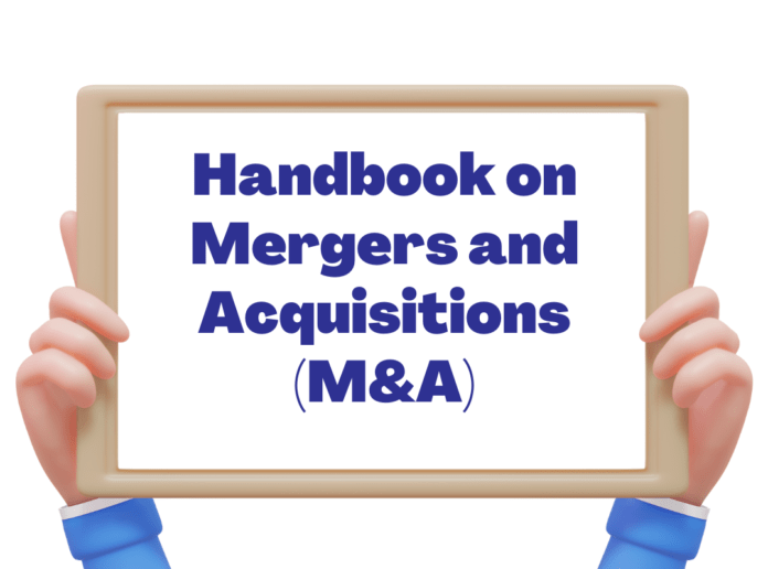 handbook on Mergers and Acquisitions (M&A)