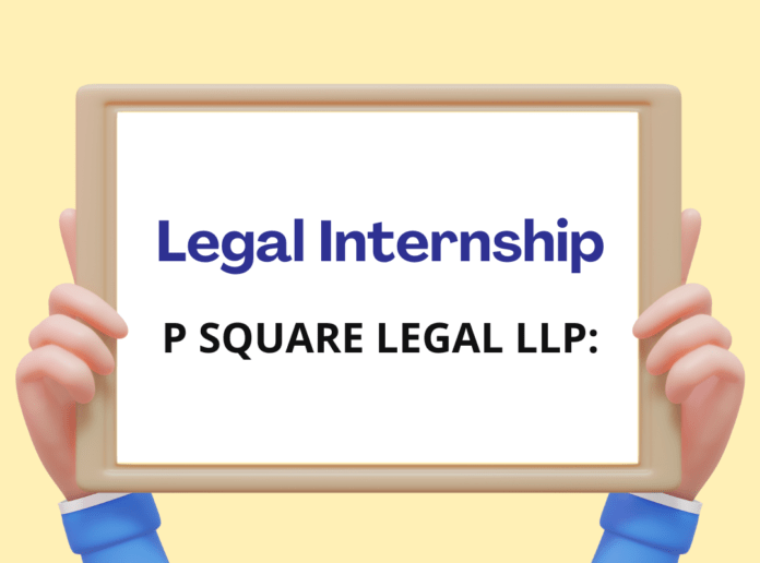 P SQUARE LEGAL LLP